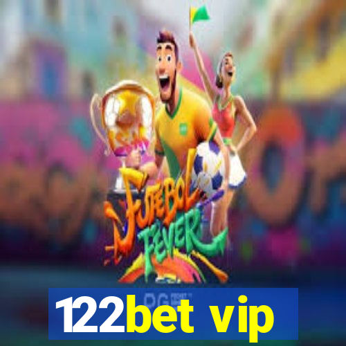 122bet vip